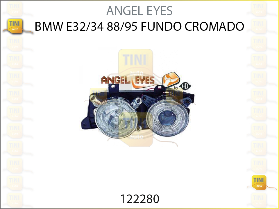 ANGEL EYES BMW E32/34 88/95 FD.CROMADO