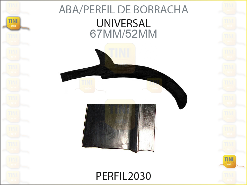 ABA / PERFIL BORRACHA UNIVERSAL 67MM/52MM