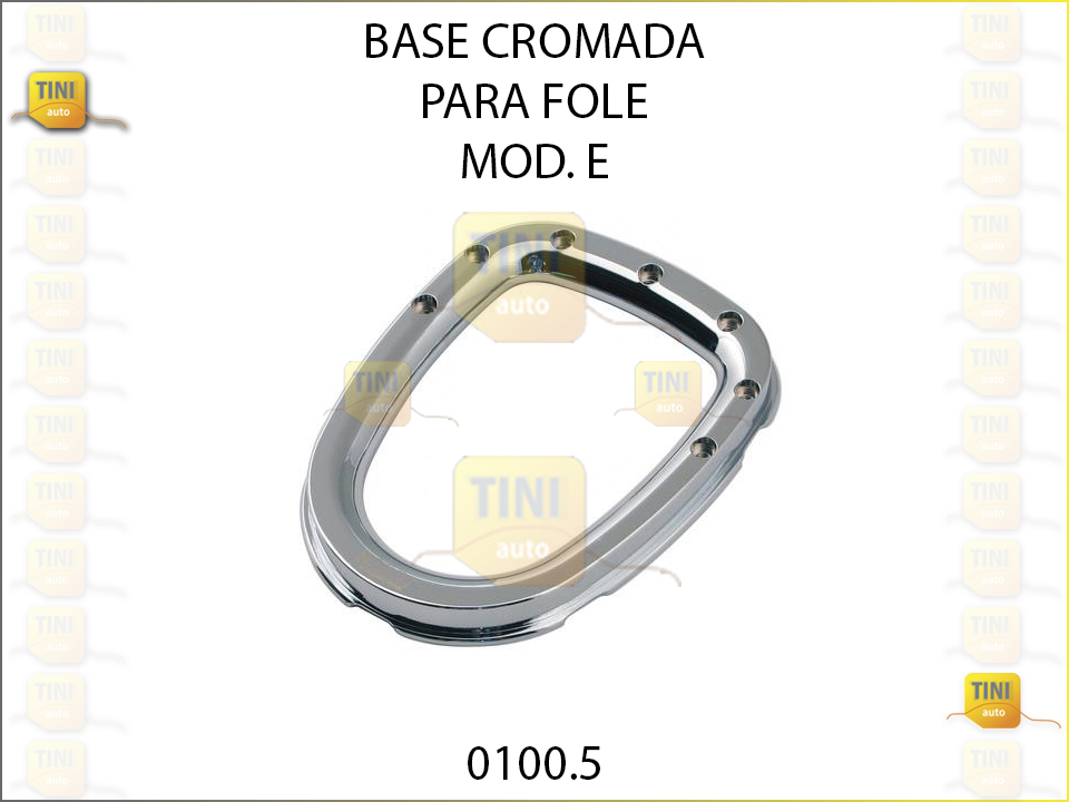 BASE CROMADA P/FOLE MOD.E