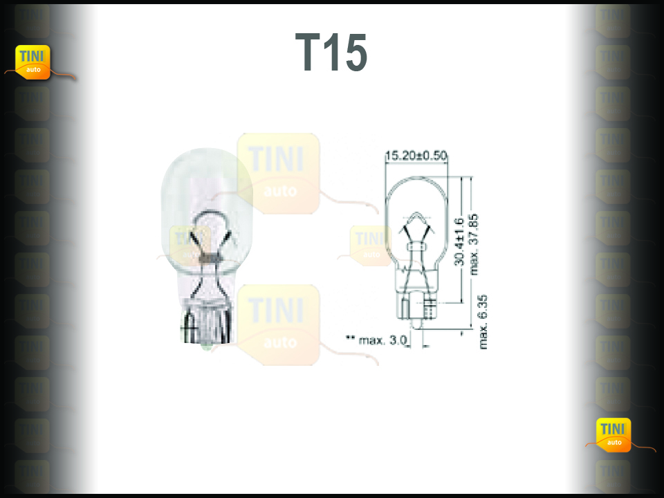 LAMPADAS SEM CASQUILHO T15  12V/W5W