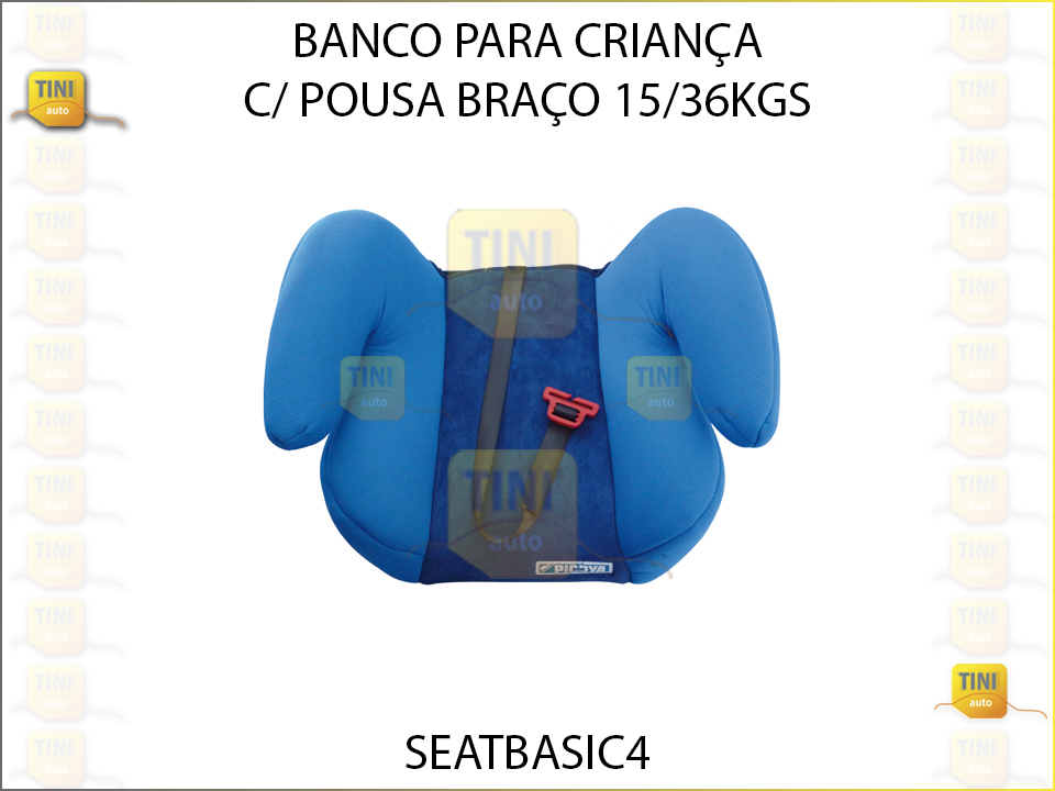 BANCO P/CRIANÇA C/POUSA BRAÇO 15/36KGS