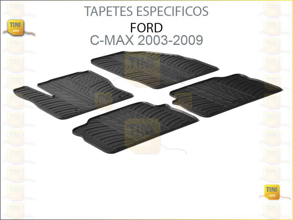 TAPETES PERSO. BORRACHA FORD C-MAX 2003/09 5P